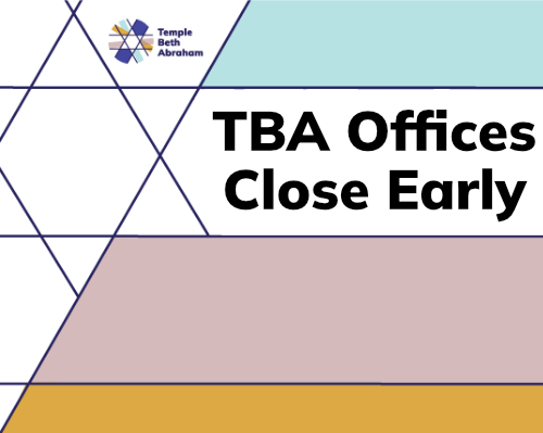 TBA offices close early